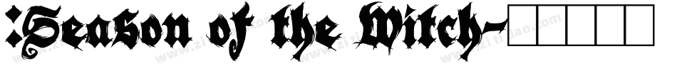 :Season of the Witch字体转换